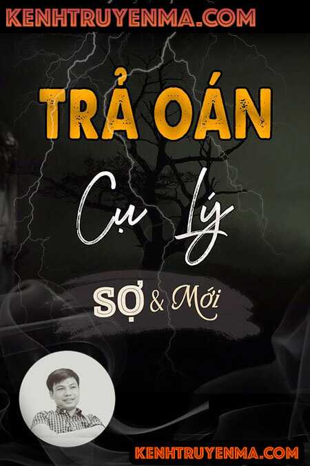 Trả Oán Nhà Cụ Lý