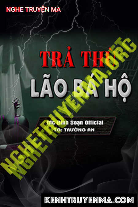 Trả Thù Lão Bá Hộ