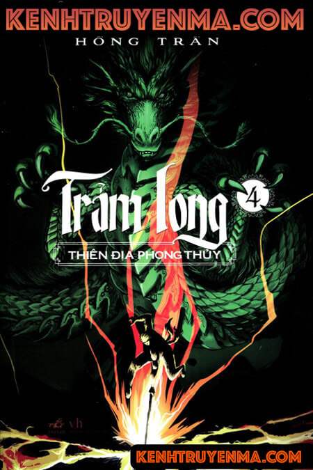 Trảm Long - Thiên Địa Phong Thuỷ (Quyển 4)