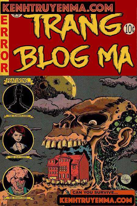 Trang Blog Ma - Truyện Ma Kinh Dị