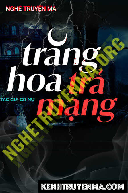 Trăng Hoa Trả Mạng