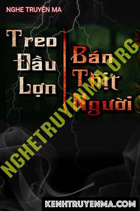 Treo Đầu Lợn Bán Thịt Người