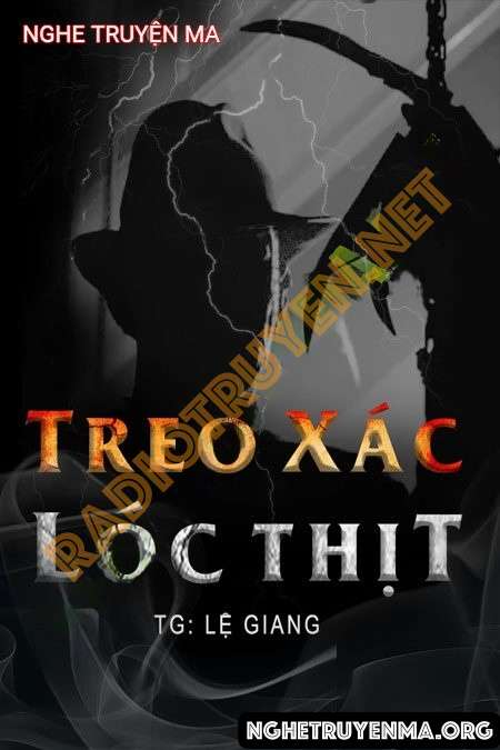 Treo X.ác Lóc Thịt - Duy Thuận
