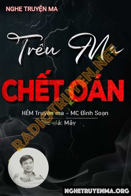 Trêu Ma C.hết Oan