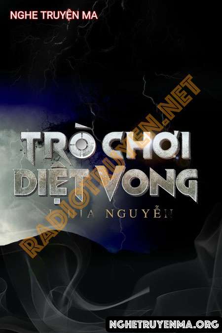 Trò Chơi Diệt Vong - Nguyễn Huy