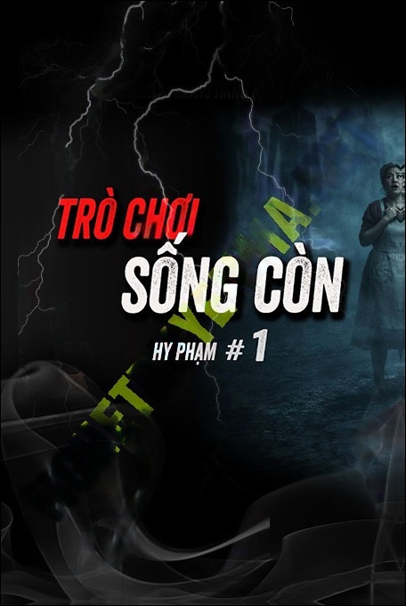 Trò Chơi Sống Còn Ghê Sợ