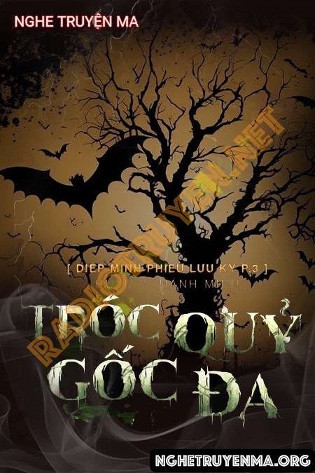 Tróc Quỷ Gốc Đa - Nguyễn Huy