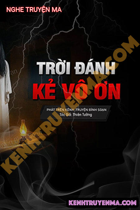 Trời Đánh Kẻ Vô Ơn