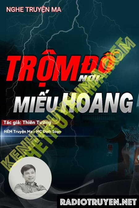 Trộm Đồ Ở Miếu Hoang