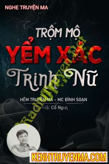 Trộm Mộ Yểm X.ác Trinh Nữ