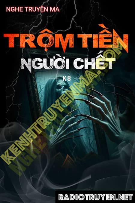 Trộm Tiền Người C.hết