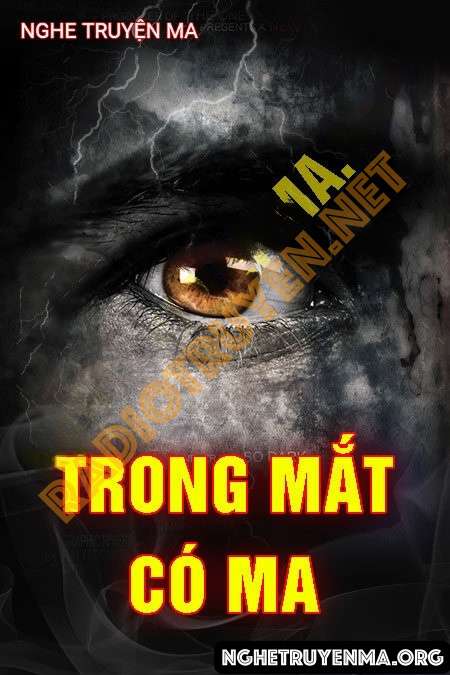 Trong Mắt Có Ma - Quàng A Tũn