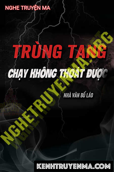 Trùng Tang Ám Nhà Thầy Cúng