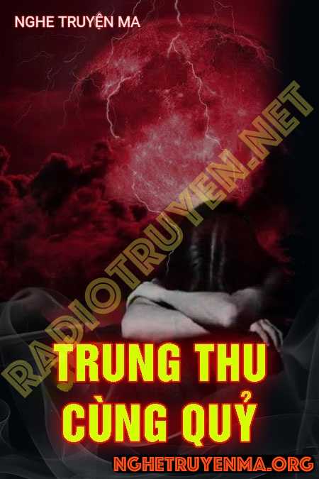 Trung Thu Cùng Quỷ