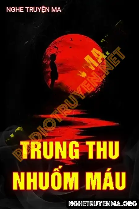 Trung Thu Nhuốm Máu