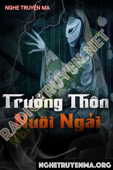 Trưởng Thôn Nuôi Ngải