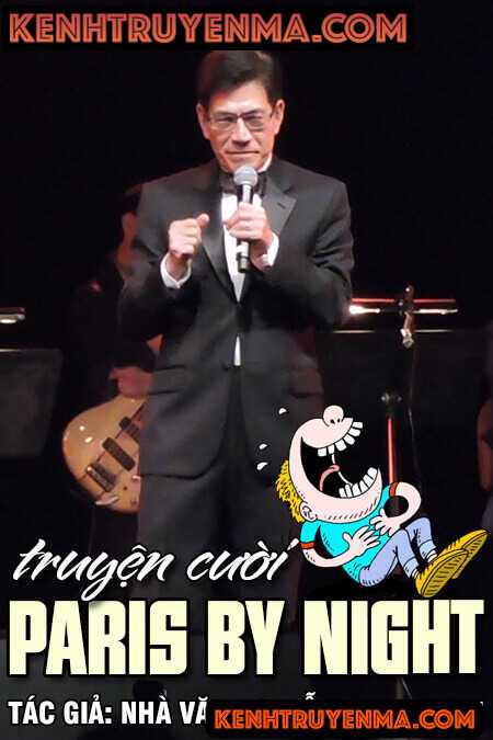 Truyện cười Nguyễn Ngọc Ngạn - Paris By Night