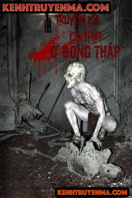 Truyện Ma Ở Đồng Tháp - Vòng Ma Da Bắt Ba Đứa Trẻ