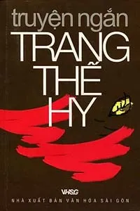 Truyện Ngắn Trang Thế Hy