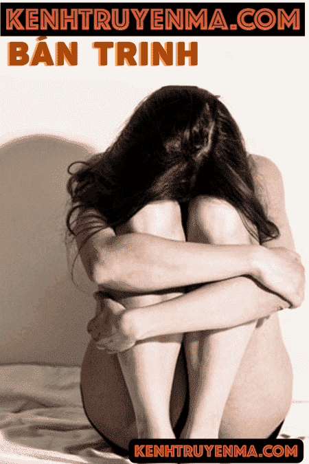 Truyện tâm lỹ xã hội - Bán Trinh