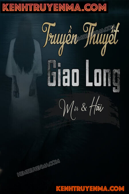 Truyền Thuyết Giao Long