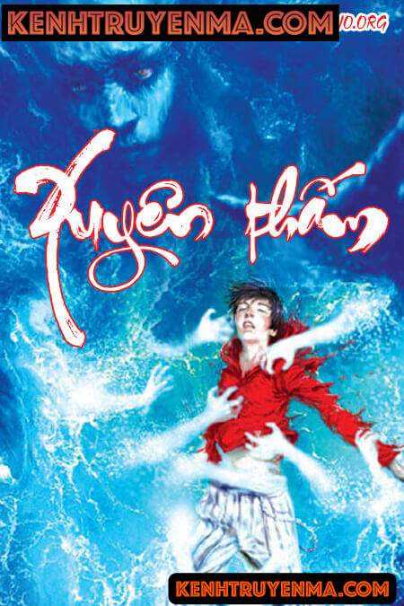 Truyện trinh thám kinh dị Xuyên Thấm