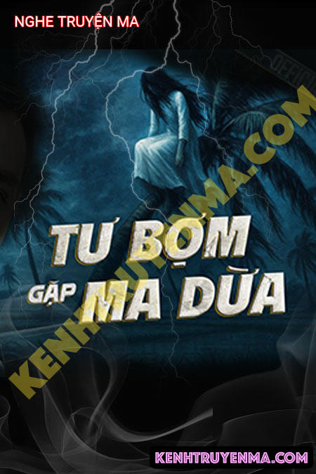 Tư Bợm Gặp Ma Dừa