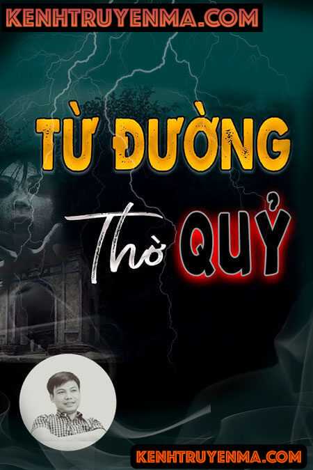 Từ Đường Thờ Quỷ