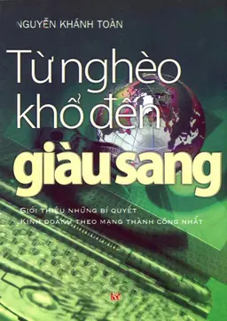 Từ Nghèo Khổ Đến Giàu Sang