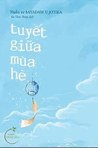 Tuyết Giữa Mùa Hè