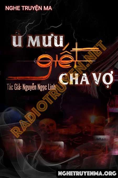 Ủ Mưu G.iết Cha Vợ