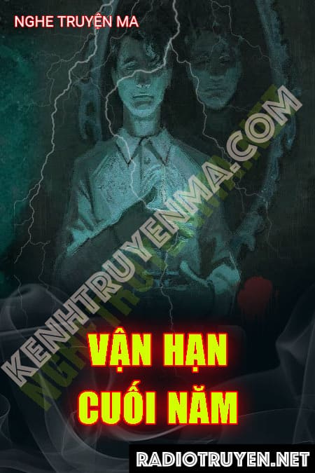 Vận Hạn Cuối Năm - Quàng A Tũn