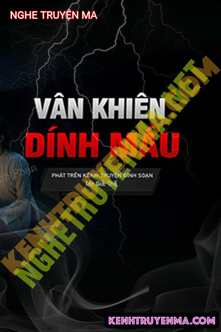 Vân Khiến Dính Máu