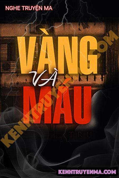 Vàng Và Máu