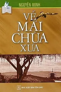 Về Mái Chùa Xưa