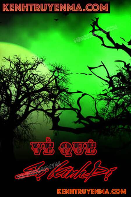 Về Quê Sợ Kinh Dị