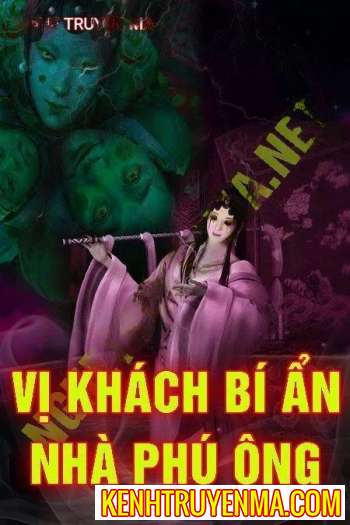 Vị Khách Bí Ẩn Nhà Phú Ông