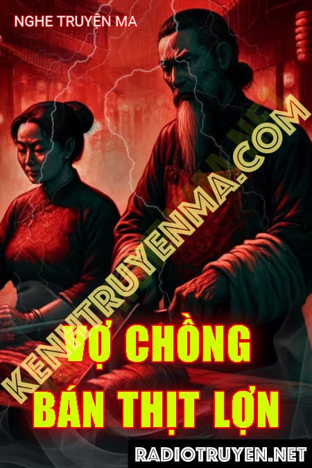 Vợ Chồng Bán Thịt Lợn