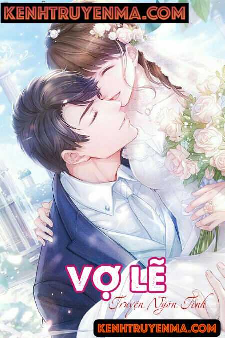 Vợ Lẽ - Truyện Ngắn Tình Yêu