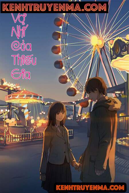 Vợ Nhí Của Thiếu Gia - Truyện Ngôn Tình