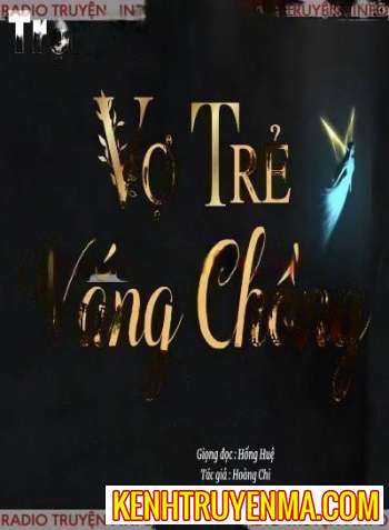 Vợ Trẻ Vắng Chồng