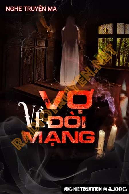 Vợ Về Đòi Mạng