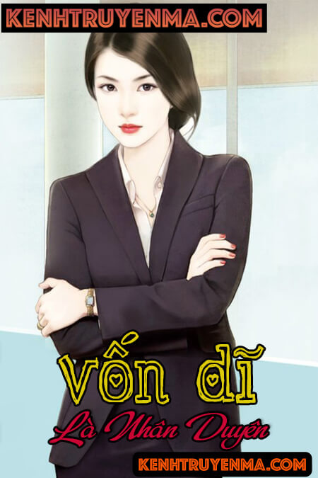 Vốn Dĩ Là Nhân Duyên