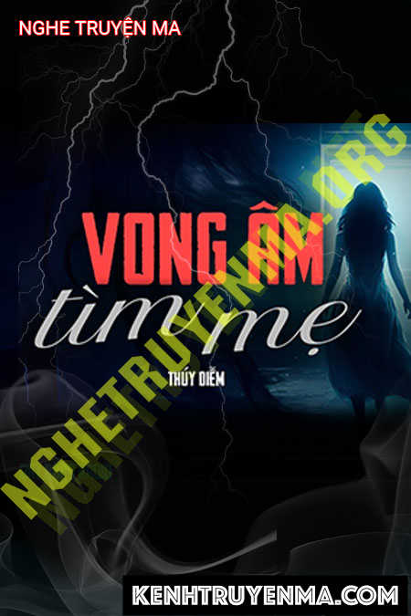 Vong Âm Tìm Mẹ