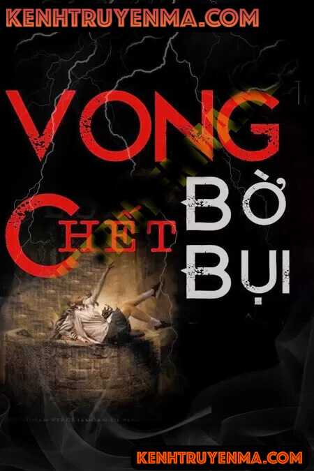 Vong C.hết Bờ C.hết Bụi