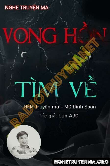 Vong Hồn Người C.hết Trở Về - Đình Soạn