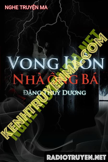 Vong Hồn Nhà Ông Bá