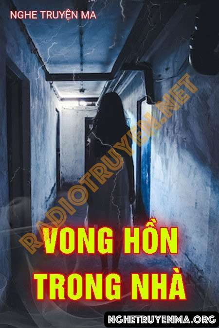 Vong Hồn Trong Nhà