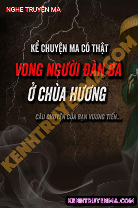 Vong Người Đàn Bà Ở Chùa Hương