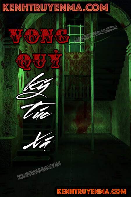 Vong Quỷ Ký Túc Xá